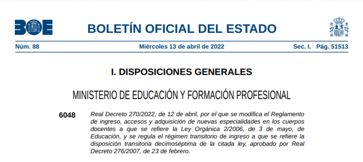 Real Decreto 270/2022, de 12 de abril.